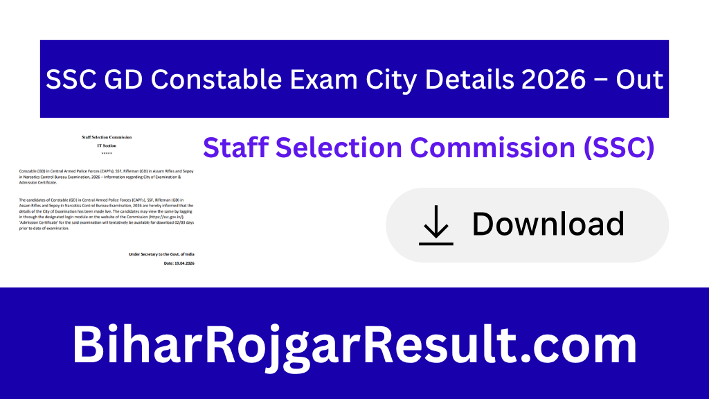 SSC GD Constable Exam City Details 2026 – Out